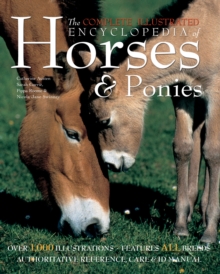 Image for The complete illustrated encyclopedia of horses & ponies