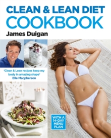 Image for Clean & lean diet cookbook  : over 100 delicious healthy recipes with a 14-day menu plan