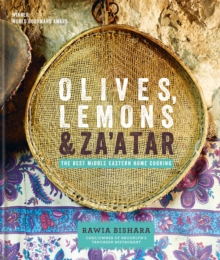 Image for Olives, Lemons & Za'atar: The Best Middle Eastern Home Cooking