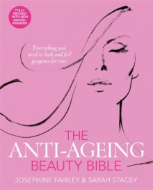 Anti-Ageing Beauty Bible