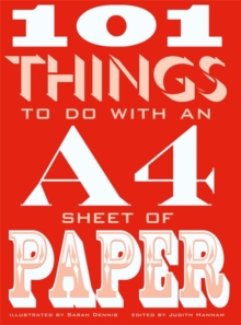 101 Things to do with an A4 Sheet of Paper