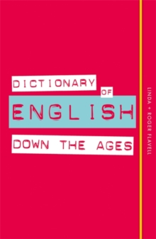 Image for Dictionary of English Down the Ages
