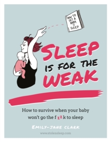 Sleep is for the Weak