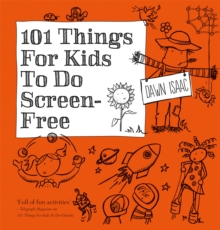 Image for 101 Things for Kids to do Screen-Free