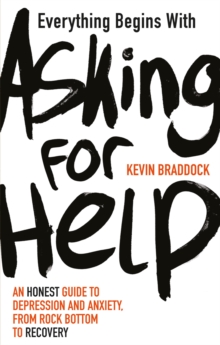 Image for Everything Begins with Asking for Help