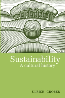 Image for Sustainability: a brief history