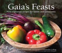Image for Gaia's feasts  : new vegetarian recipes for family and community