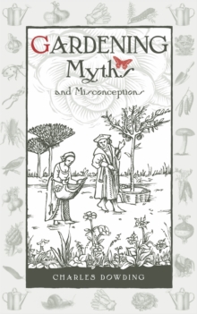 Image for Gardening Myths and Misconceptions