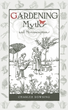 Image for Gardening myths and misconceptions