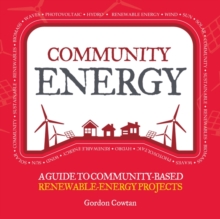 Image for Community energy: a guide to community-based renewable-energy projects