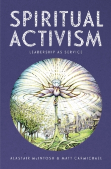 Image for Spiritual activism  : leadership as service