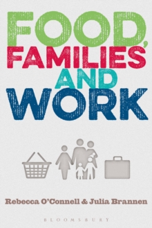 Image for Food, families and work