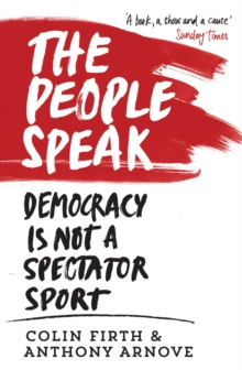 Image for The people speak: democracy is not a spectator sport