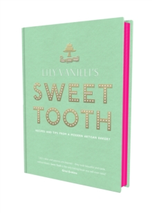Image for Lily Vanilli's Sweet Tooth