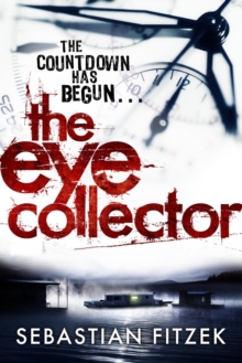 Image for The eye collector