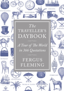 Image for The traveller's daybook: a tour of the world in 366 quotations