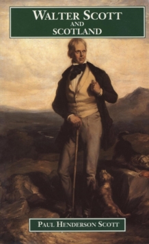 Image for Walter Scott and Scotland