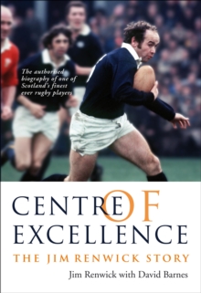 Image for Centre of Excellence: The Jim Renwick Story