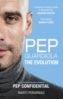 Image for Pep guardiola: the evolution