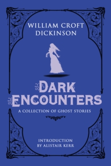 Image for Dark Encounters: A Collection of Ghost Stories