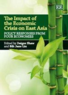 Image for The impact of the economic crisis on East Asia: policy responses from four economies