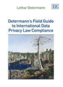 Image for Determann's field guide to international data privacy law compliance