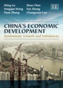 Image for China's economic development: institutions, growth and imbalances