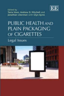 Image for Public health and plain packaging of cigarettes  : legal issues