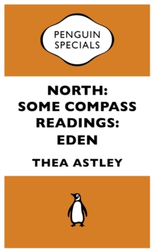 Image for North: Some Compass Readings: Eden: Penguin Specials
