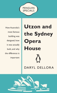 Image for Utzon and the Sydney Opera House: Penguin Special