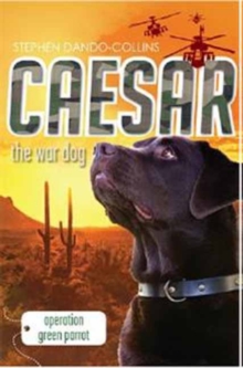 Image for Caesar the War Dog 4: Operation Green Parrot