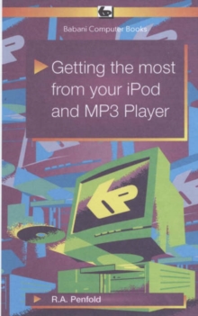 Image for Getting the Most from Your iPod and MP3 Player