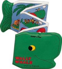 Image for Wally Whale and His Friends