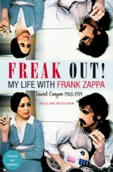Image for Freak Out! My Life with Frank Zappa