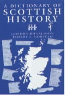 Image for A dictionary of Scottish history
