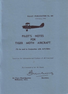 Pilot's Notes for Tiger Moth Aircraft