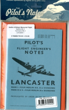 Battle Of Britain Memorial Flight Trilogy Pilot’s Notes: Air Ministry Pilot’s Notes