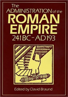 Image for Administration Of The Roman Empire