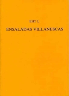 'Ensaladas Villanescas' From The 'Romancero Nuevo'