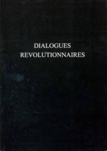 Image for Dialogues Revolutionnaires