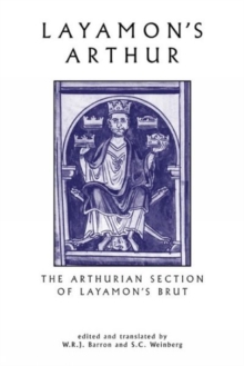 Image for Layamon's Arthur  : the Arthurian section of Layamon's Brut (lines 9229-14297)