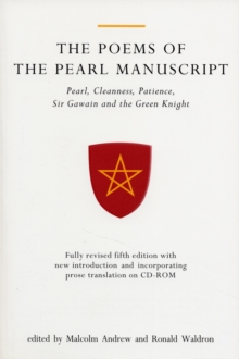 Image for The Poems of the Pearl Manuscript : Pearl, Cleanness, Patience, Sir Gawain and the Green Knight