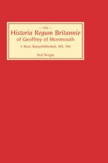 Image for Historia Regum Britannie of Geoffrey of Monmouth I : Bern, Burgerbibliothek, MS 568