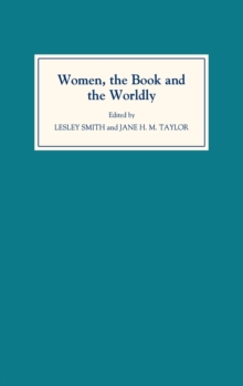 Image for Women, the book and the worldly  : selected proceedings of the St. Hilda's Conference, 1993Vol. 2