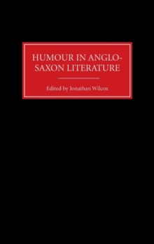 Image for Humour in Anglo-Saxon Literature