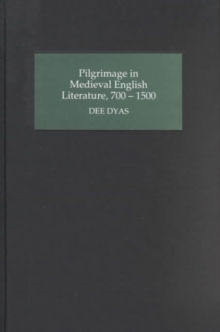Image for Pilgrimage in Medieval English Literature, 700-1500