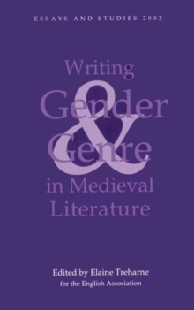 Writing Gender and Genre in Medieval Literature
