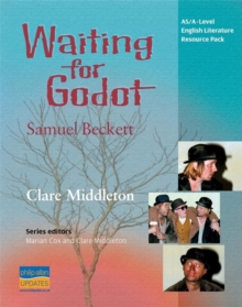 Image for AS/A-Level English Literature: Waiting for Godot Teacher Resource Pack