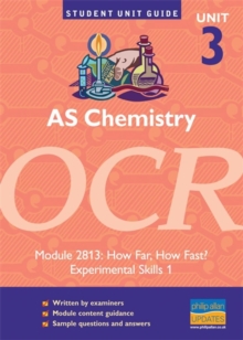 Image for AS chemistry, unit 3, OCRModule 2813: How far, how fast?