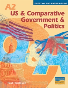 Image for A2 US and Comparative Government and Politics Question and Answer Guide